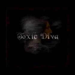 Toxic Diva : First Poison